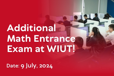 Additional Math Entrance Exam at WIUT!